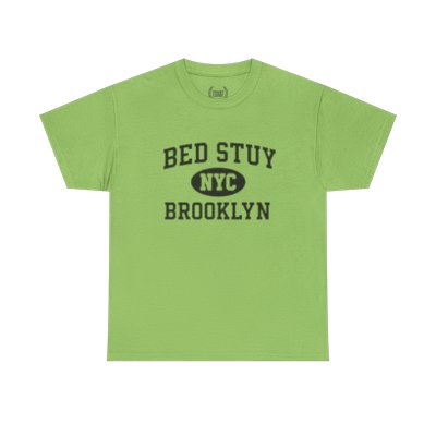 Bed Stuy Brooklyn Unisex T-Shirt –Collegiate Style