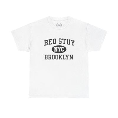 Bed Stuy Brooklyn Unisex T-Shirt –Collegiate Style