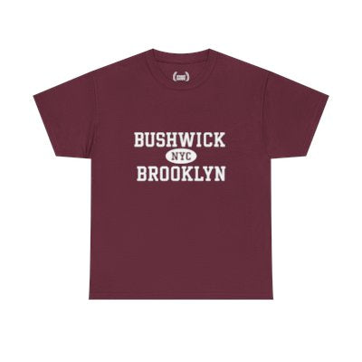 Bushwick Brooklyn Unisex T-Shirt –Collegiate Style