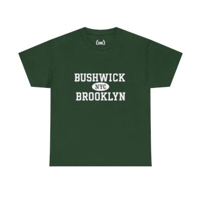 Bushwick Brooklyn Unisex T-Shirt –Collegiate Style